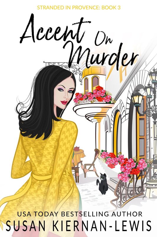 Accent on Murder: Book 3 of the Stranded in Provence Mysteries