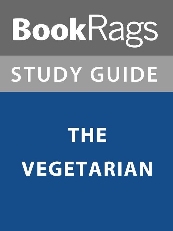 Summary & Study Guide: The Vegetarian