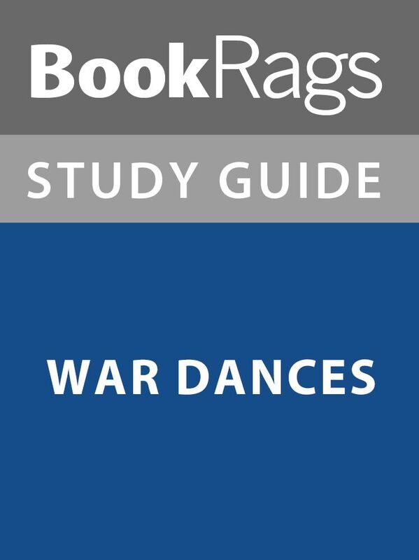 Summary & Study Guides: War Dances
