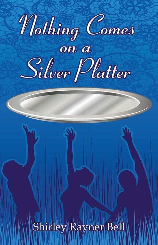 Nothing Comes On A Silver Platter