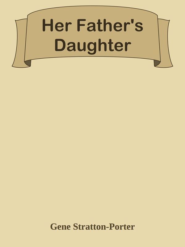 Her Father's Daughter