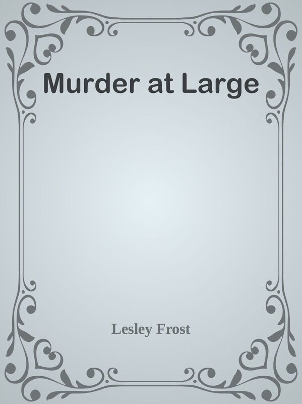 Murder at Large