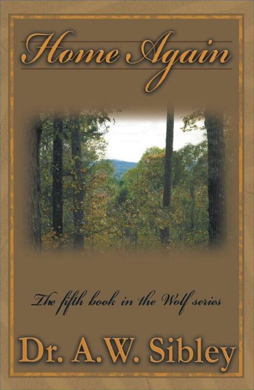 Home Again: The fifth book in the Wolf Series