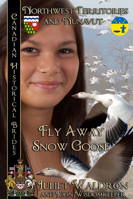 Fly Away Snow Goose Canadian Historical Brides Collection Book 8