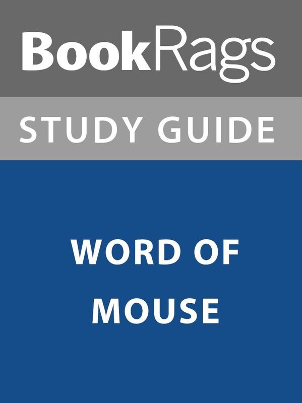 Summary & Study Guide: Word of Mouse