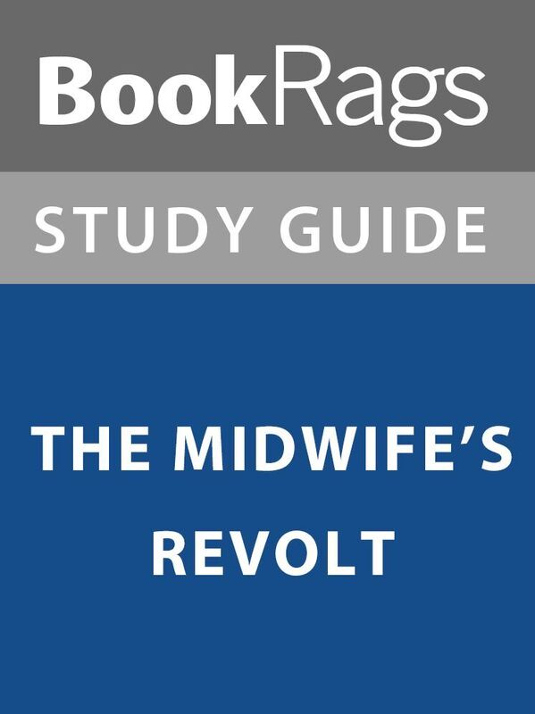 The Midwife's Revolt