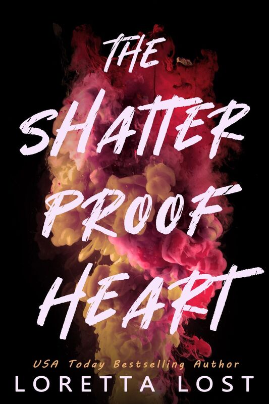 The Shatterproof Heart