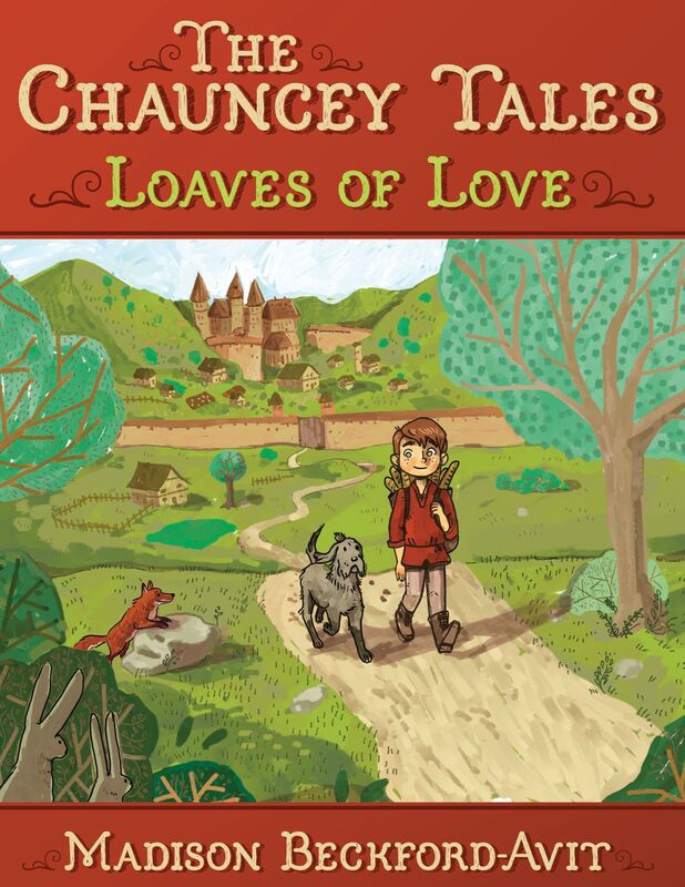 The Chauncey Tales: Loaves of Love