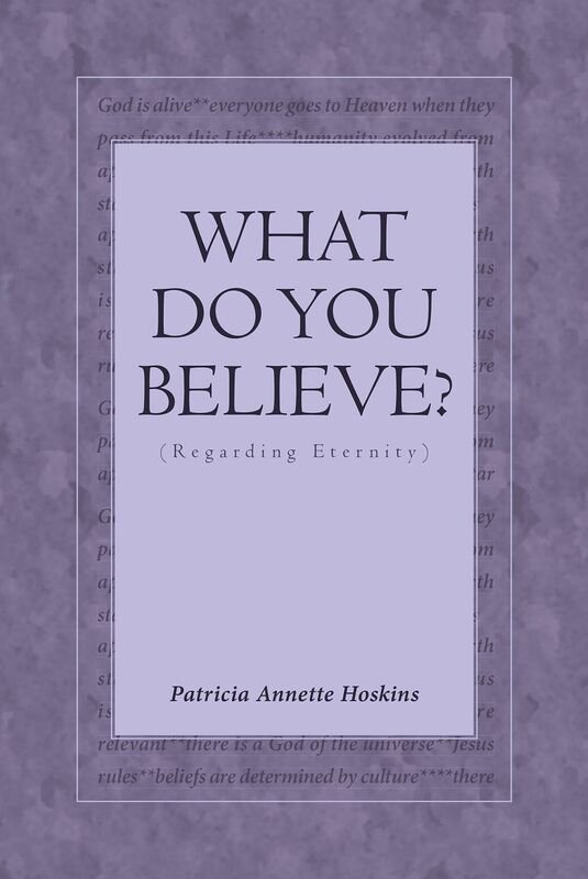 What Do You Believe? (Regarding Eternity)