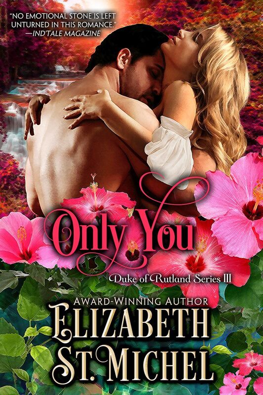 Only You: Duke of Rutland Series III