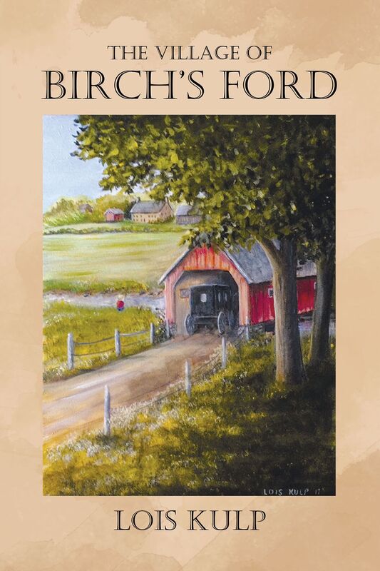 The Village of Birch's Ford