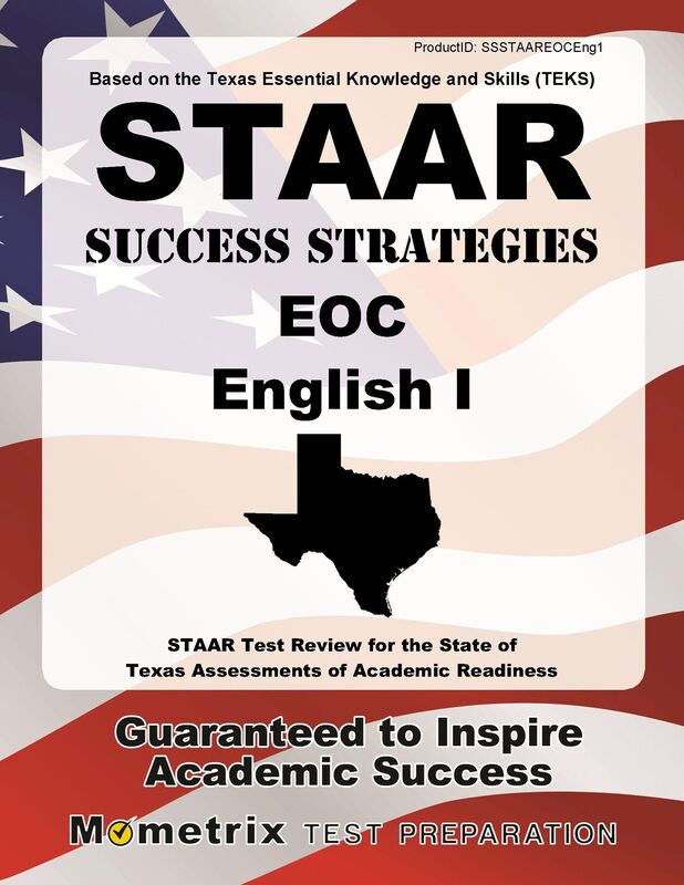 STAAR Success Strategies EOC English I Study Guide: STAAR Test Review for the State of Texas Assessments of Academic Readiness