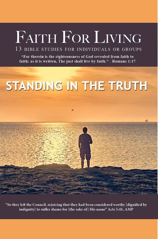 Faith for Living "Standing In The Truth"