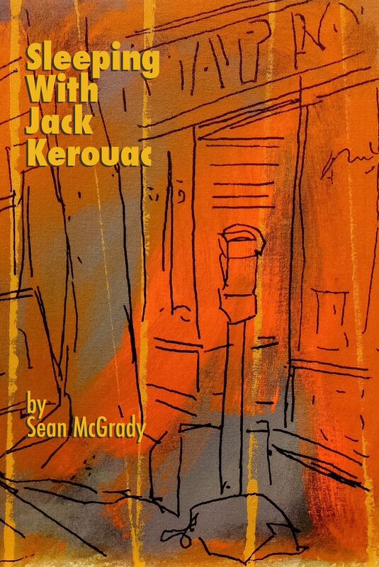 Sleeping with Jack Kerouac