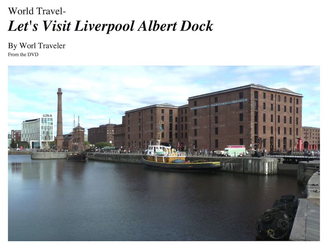 Let's Visit Liverpool Albert Dock