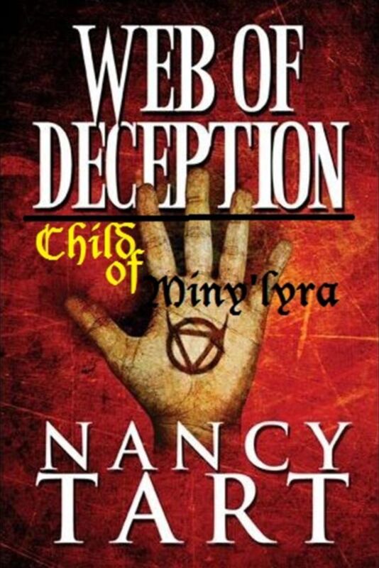Web of Deception : Child of Miny'lyra