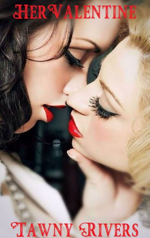 Her Valentine - Pseudo Lesbian Sex