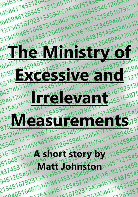 The Ministry of Excessive and Irrelevant Measurements