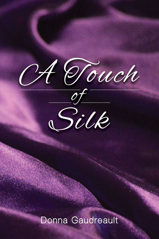 A Touch of Silk