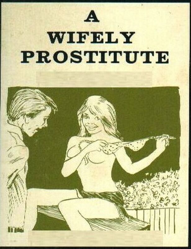 A Wifely Prostitute - Erotic Novel
