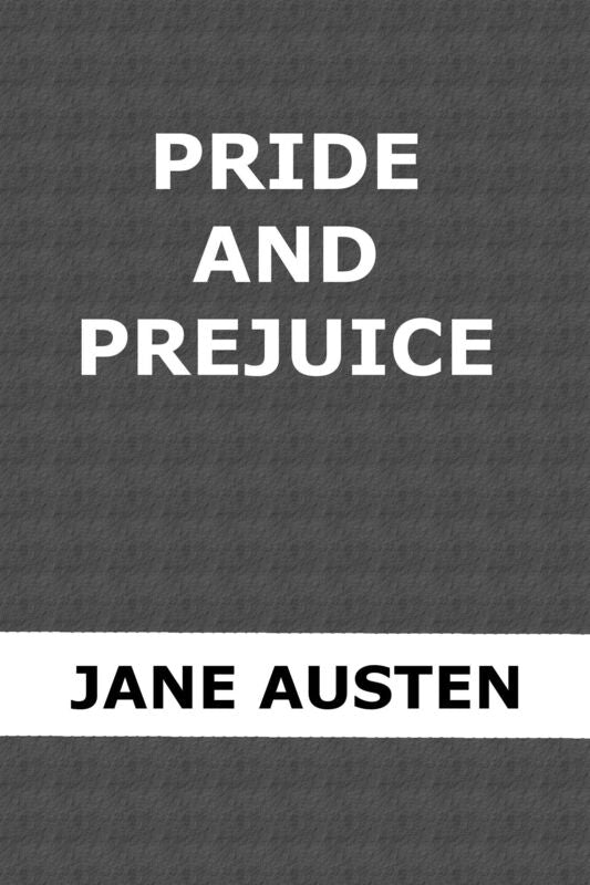 Pride and Prejudice