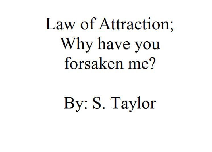 Law Of Attraction:"Let's Get Real "
