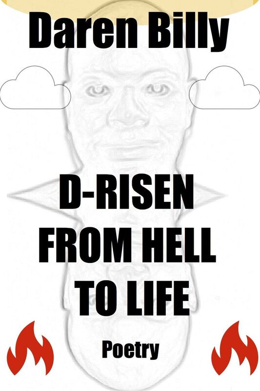D-Risen From Hell to Life