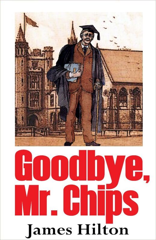 Goodbye, Mr. Chips