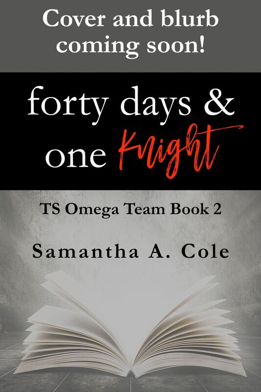 Forty Days and One Knight