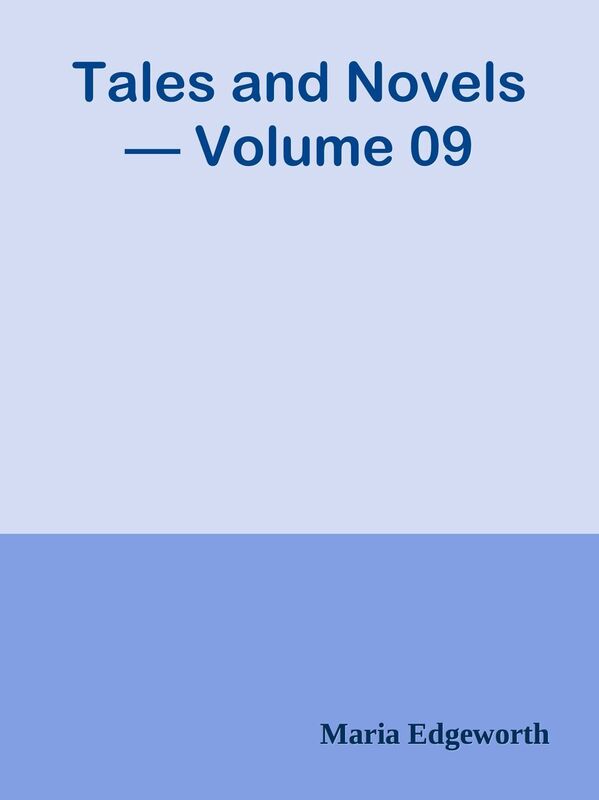 Tales and Novels Volume 09