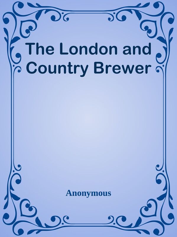 The London and Country Brewer