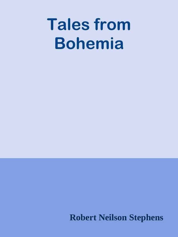 Tales from Bohemia