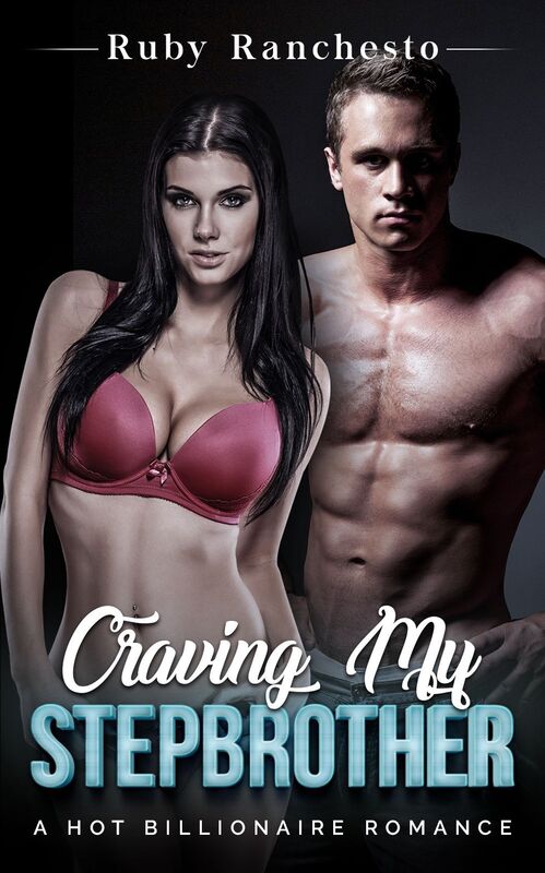 Romance: Craving My Stepbrother