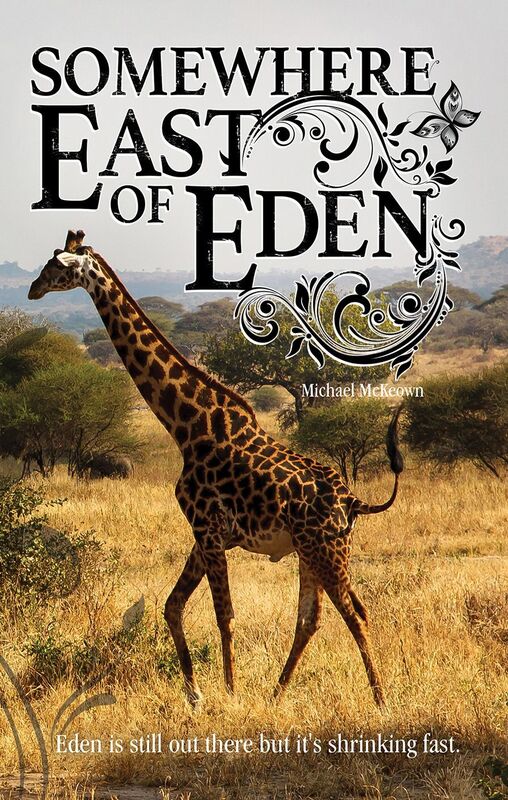 Somewhere East of Eden
