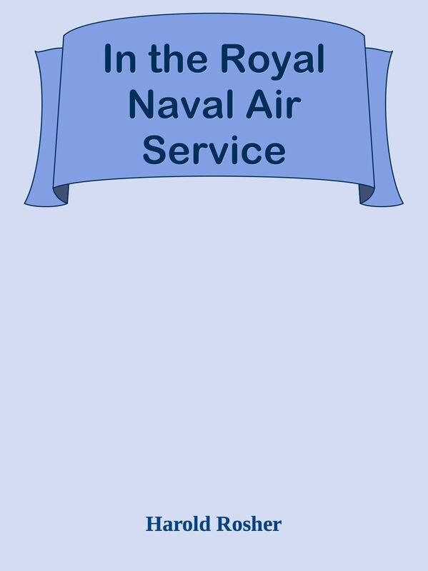 In the Royal Naval Air Service