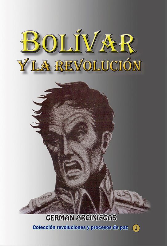 Bolivar y la revolucion