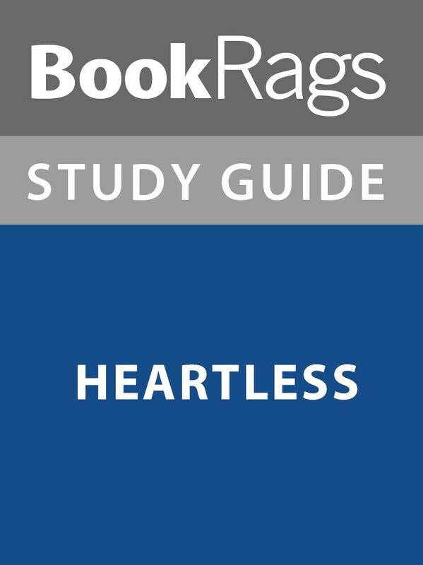 Summary & Study Guide: Heartless