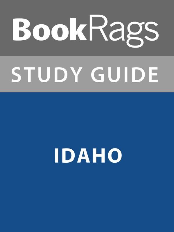 Summary & Study Guide: Idaho