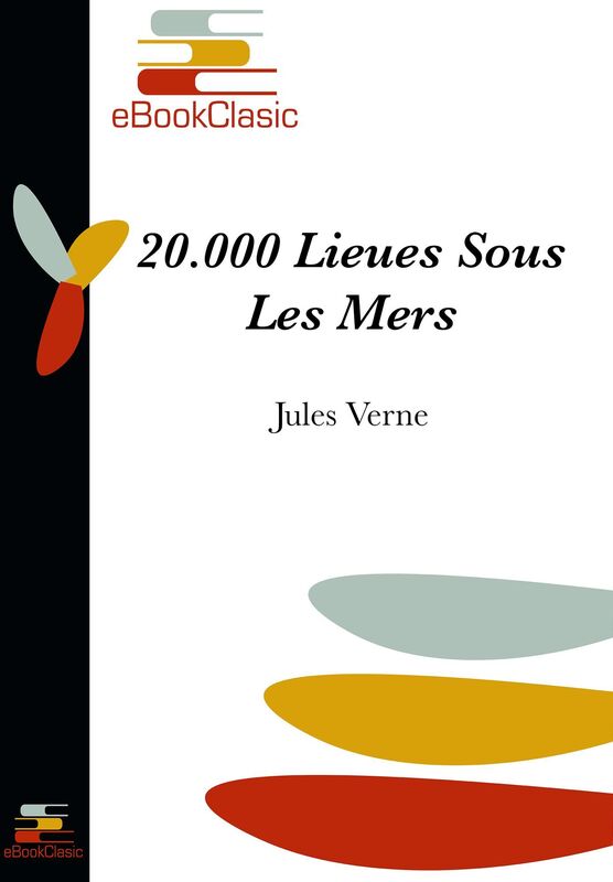 20.000 Lieues Sous Les Mers (Anotado)