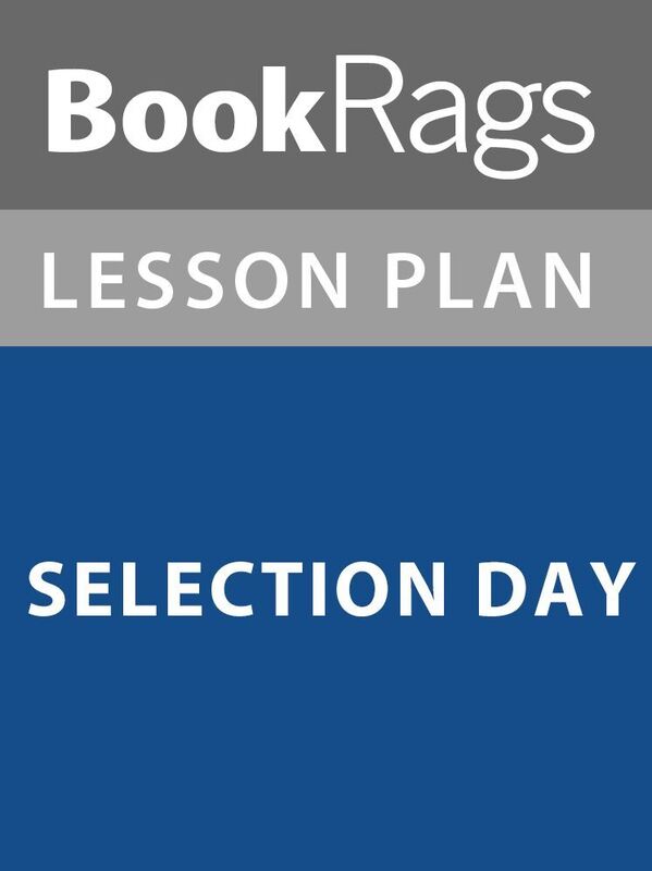 Lesson Plan: Selection Day