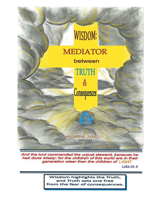 Wisdom: Mediator between Truth and Consequences
