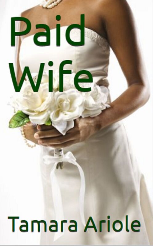 Paid Wife