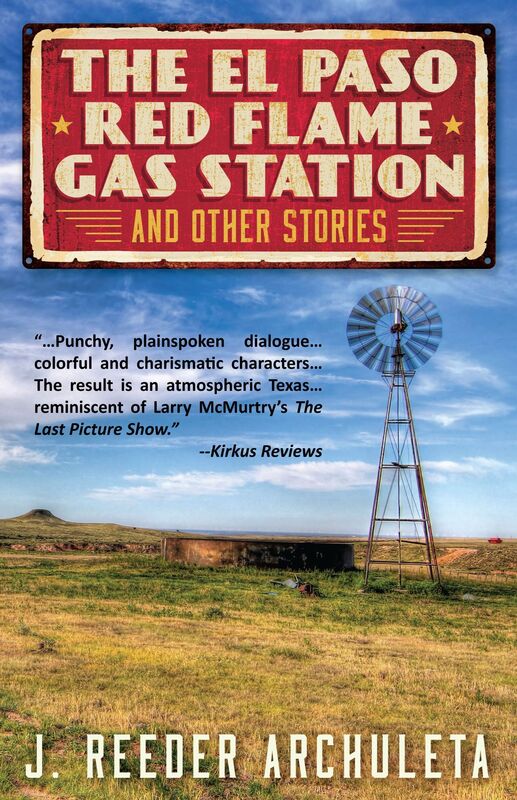 The El Paso Red Flame Gas Station and Other Stories