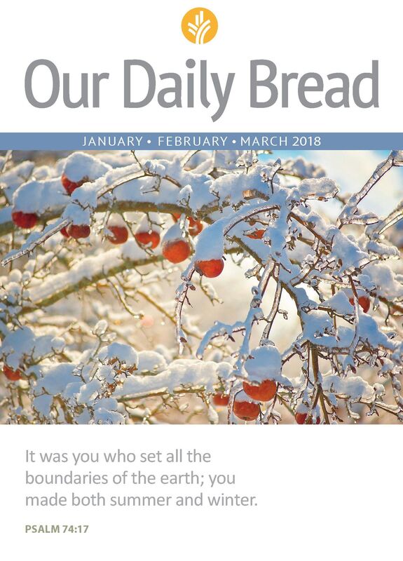 Our Daily Bread - January/February/March 2018