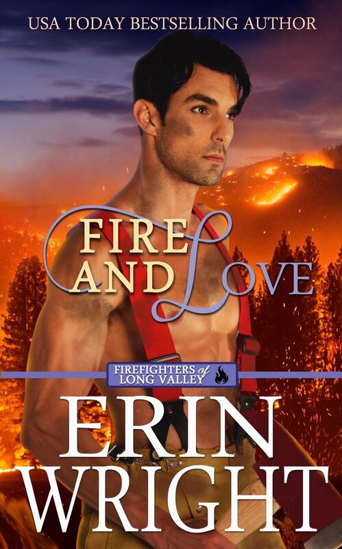 Fire and Love: A Western Fireman Romance Novel