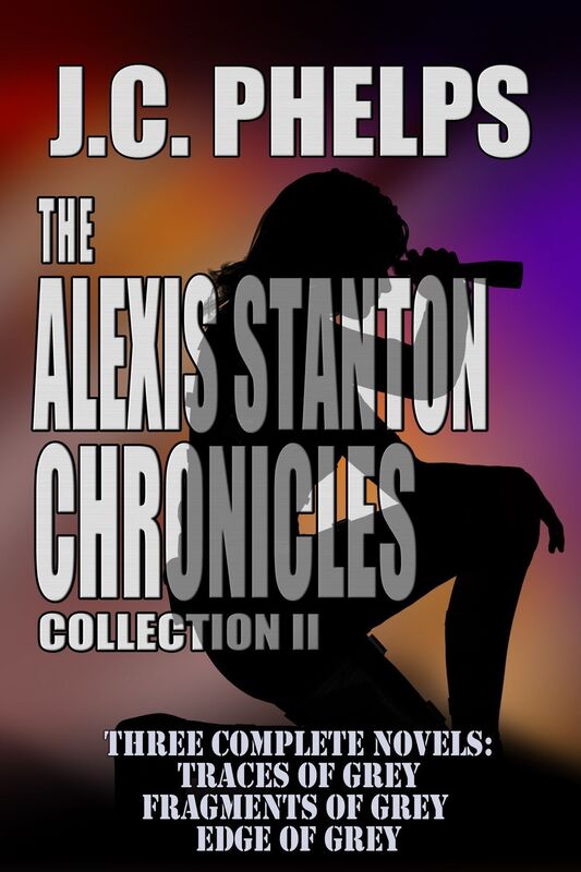 The Alexis Stanton Chronicles: Collection Two