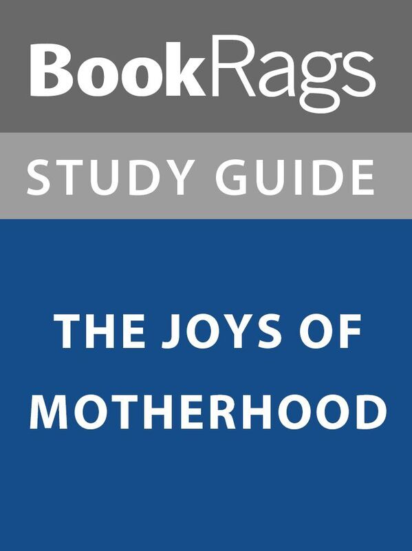 Summary & Study Guide: The Joys of Motherhood