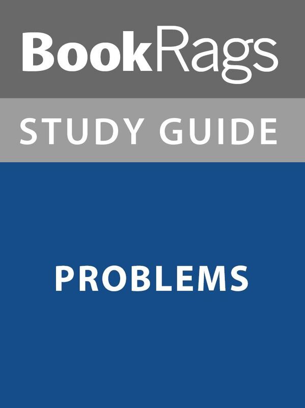 Summary & Study Guide: Problems
