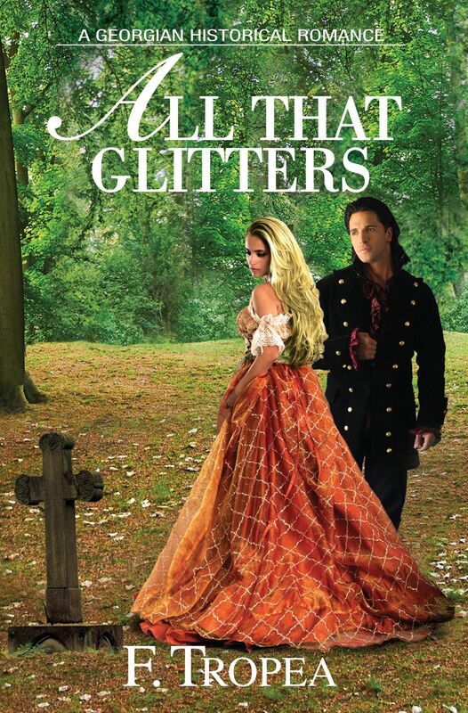 All That Glitters: A Georgian Historical Romance