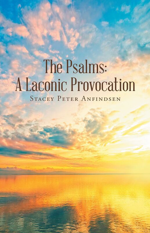 The Psalms: A Laconic Provocation